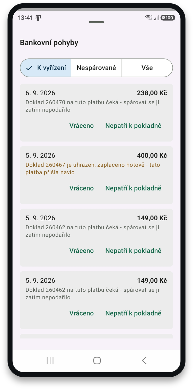Seznam bankovních pohybů k vyřízení s vysvětlením a tlačítky Vráceno a Nepatří k pokladně